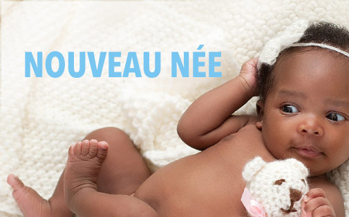 NOUVEAU-NÉE NOUVEAU-NÉE