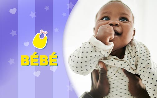 BÉBÉ BÉBÉ