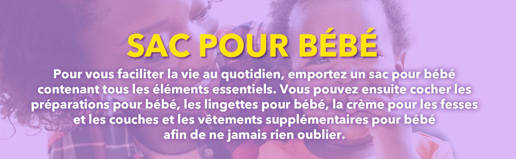 SAC POUR BÉBÉ SAC POUR BÉBÉ