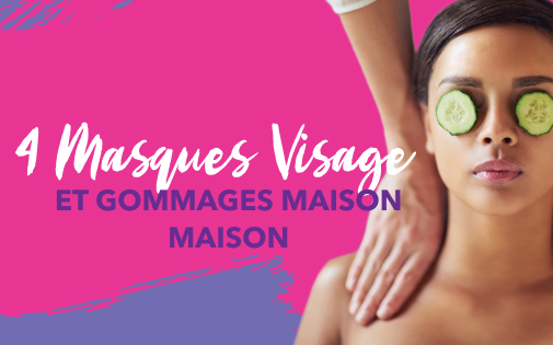 4 MASQUES VISAGE ET GOMMAGES MAISON MAISON 4 MASQUES VISAGE ET GOMMAGES MAISON MAISON